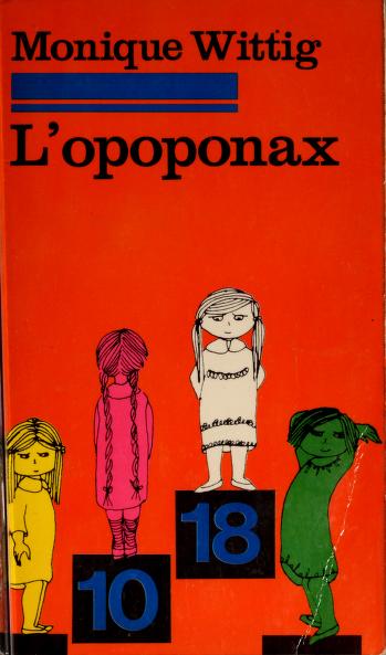 Couverture du livre L'Opoponax de Wittig Monique 